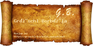 Gröschl Borbála névjegykártya